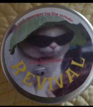 Load image into Gallery viewer, REVIVAL...You look younger by the minute! Sea Buckthorn Oil. Skin Superfood! 4oz tin.