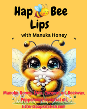 Load image into Gallery viewer, HapBee Lips. With Manuka Honey - Sisters Soap Kitchen
