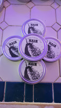 Load image into Gallery viewer, HAIR.  Give it some LOVE!!Leave in, hair balm. For hair, anywhere! - Sisters Soap Kitchen

